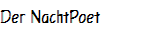 Der NachtPoet