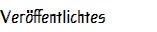 Verffentlichtes